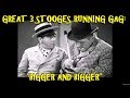 Great 3 Stooges Running Gag Bigger And Bigger