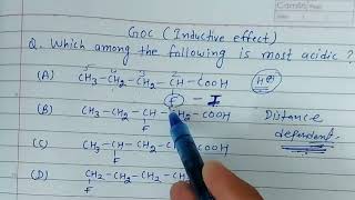 Acidity of organic compounds | Inductive effect | General Organic Chemistry