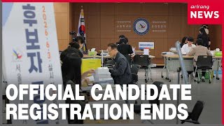 Official candidate registration closes with last-minute merger agreements