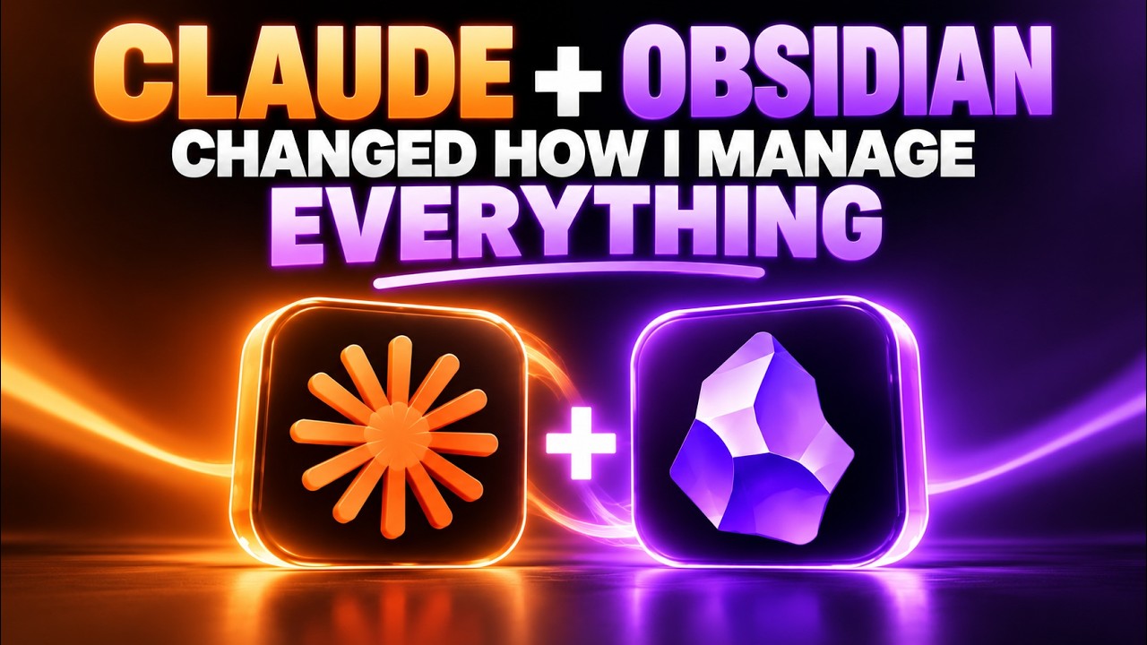 Claude + Obsidian Changed How I Manage Everything