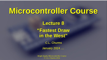 BrightSparks Micro-Controller Course - Lecture 8