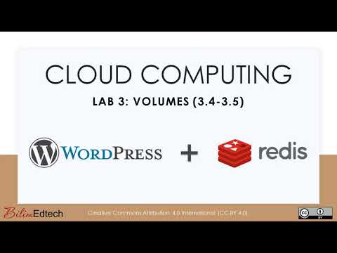 Cloud Computing - Lab 3.4-3.5:  WordPress and Redis