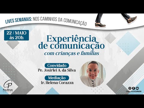 EXPERIÊNCIA DE COMUNICAÇÃO COM CRIANÇAS E FAMÍLIAS