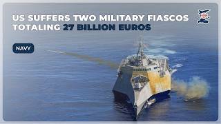 Naval Fiasco: How the US threw $27 billion out the window