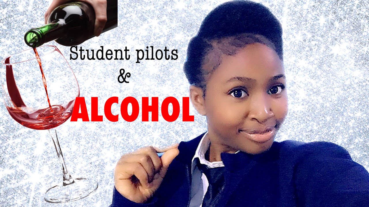 CAN STUDENT PILOTS TAKE ALCOHOL | Pilots and Alcohol/Socializing | PrincessAnuTv