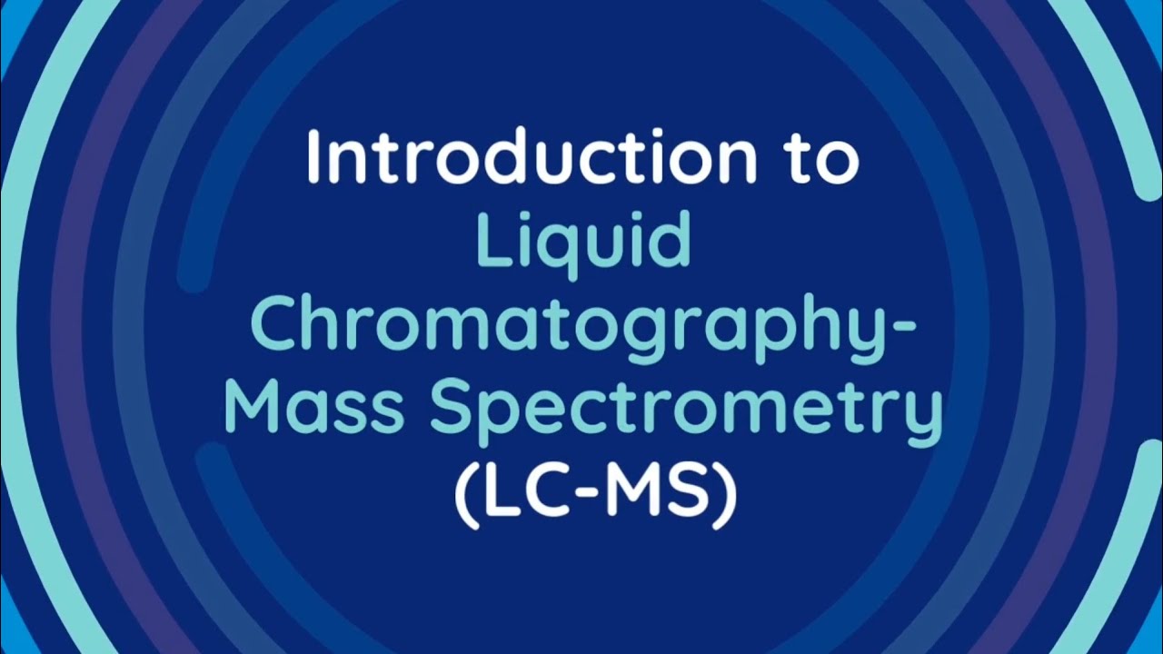 Liquid Chromatography - Mass Spectrometry : Introduction To The Concept ...