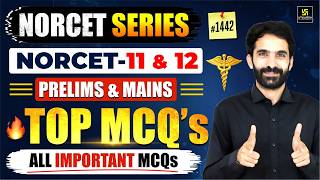 NORCET Series #1442 | MSN, PEDIA, PHARMA | NORCET PYQs| NORCET 11 + 12 & All Nursing Exams| Raju Sir