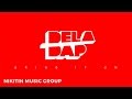 Deladap - Bring It On