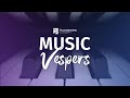 Live Music Vespers | April 21 2023