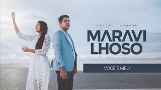 Canção e Louvor - Você é Meu chords