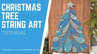 Christmas Tree String Art Tutorial