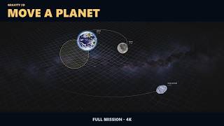 The Planet's Orbit | Complete Mission | Gravity 3D | 4K