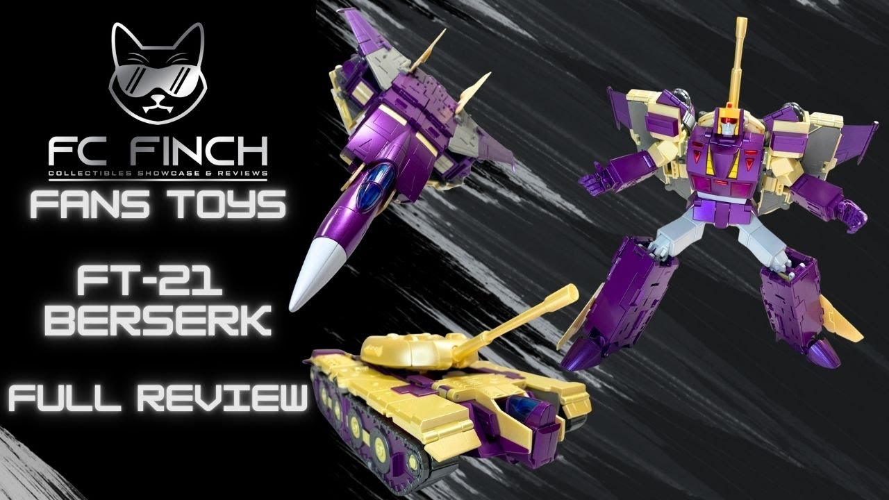 FANS TOYS FT-21 BERSERK [MASTERPIECE BLITZWING]: FINCH REVIEWS