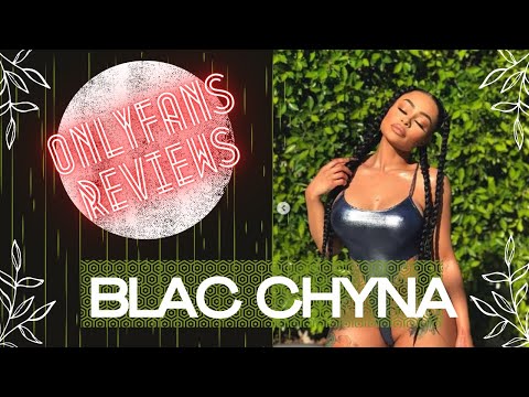 Is There More to See? Blac Chyna's OnlyFans Review