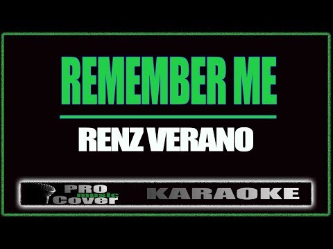 Remember me - Renz Verano (KARAOKE) isimli mp3 dönüştürüldü.