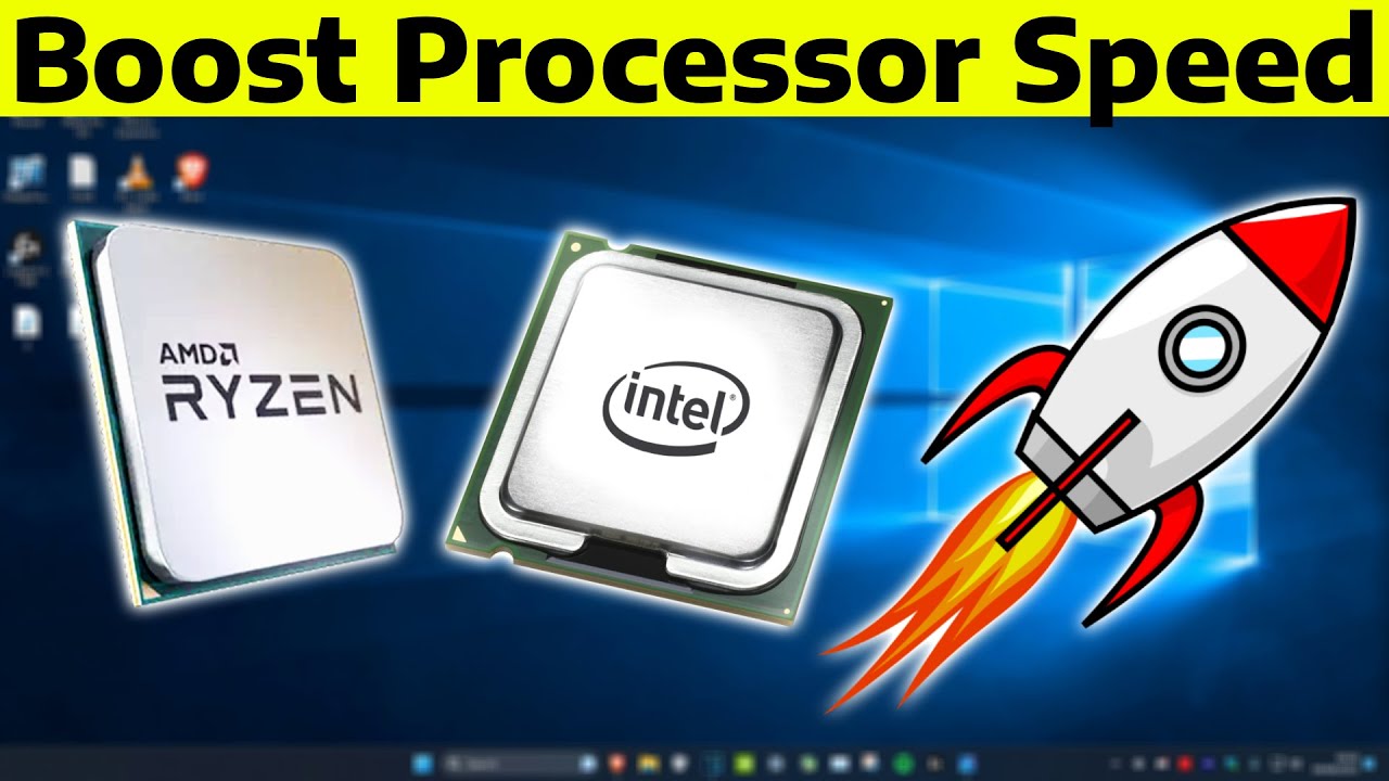 How To Boost Processor or CPU Speed Like A Rocket in Windows 11