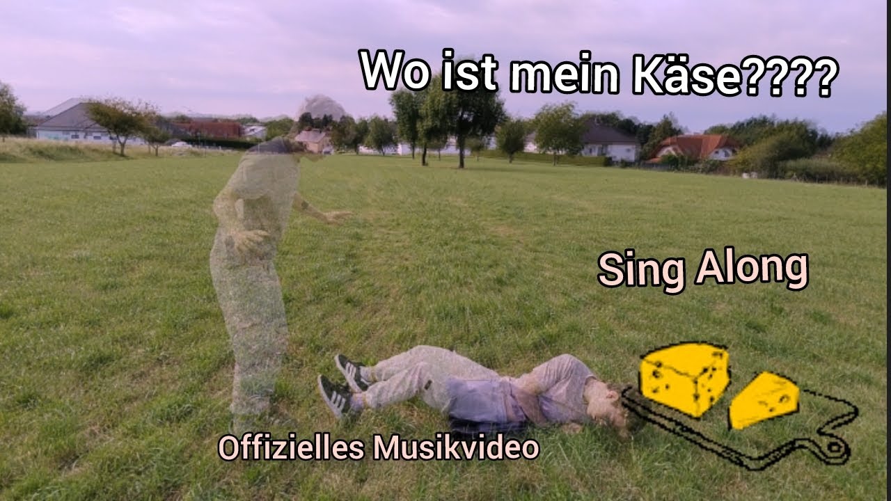 Wo ist mein KÄSE????? | Offizielles (Sing-Along) Musikvideo 