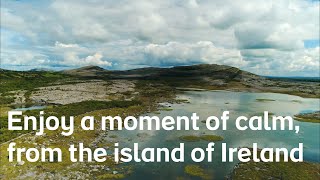 A moment of calm, from the island of Ireland | part 3