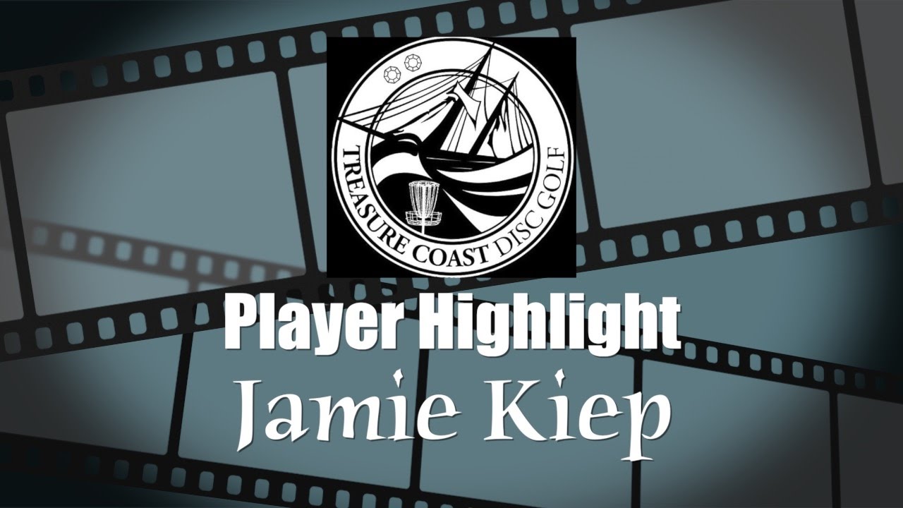 Treasure Coast Disc Golf Player Highlight - Jamie Kiep