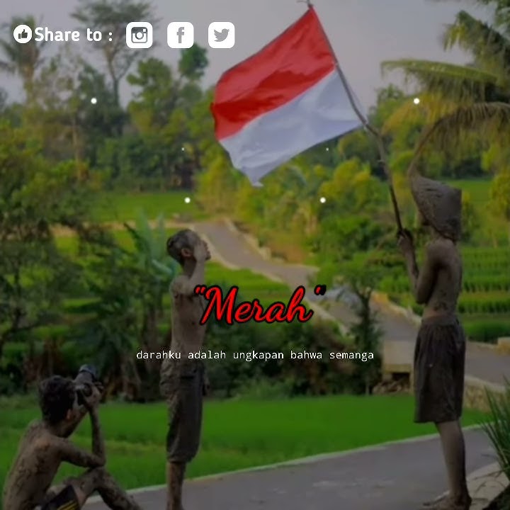 Video Literasi 30 detik ||Story Wa dan Ig | lagu INDONESIA MERAH DARAHKU PUTIH TULANGKU