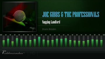 Joe Gibbs & The Professionals - Nagging Landlord (Storm Riddim) [HD]