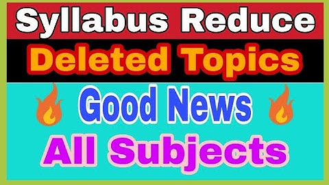 CBSE Class 10th Syllabus Reduction | CBSE New Syllabus 2021 | Detailed Analysis