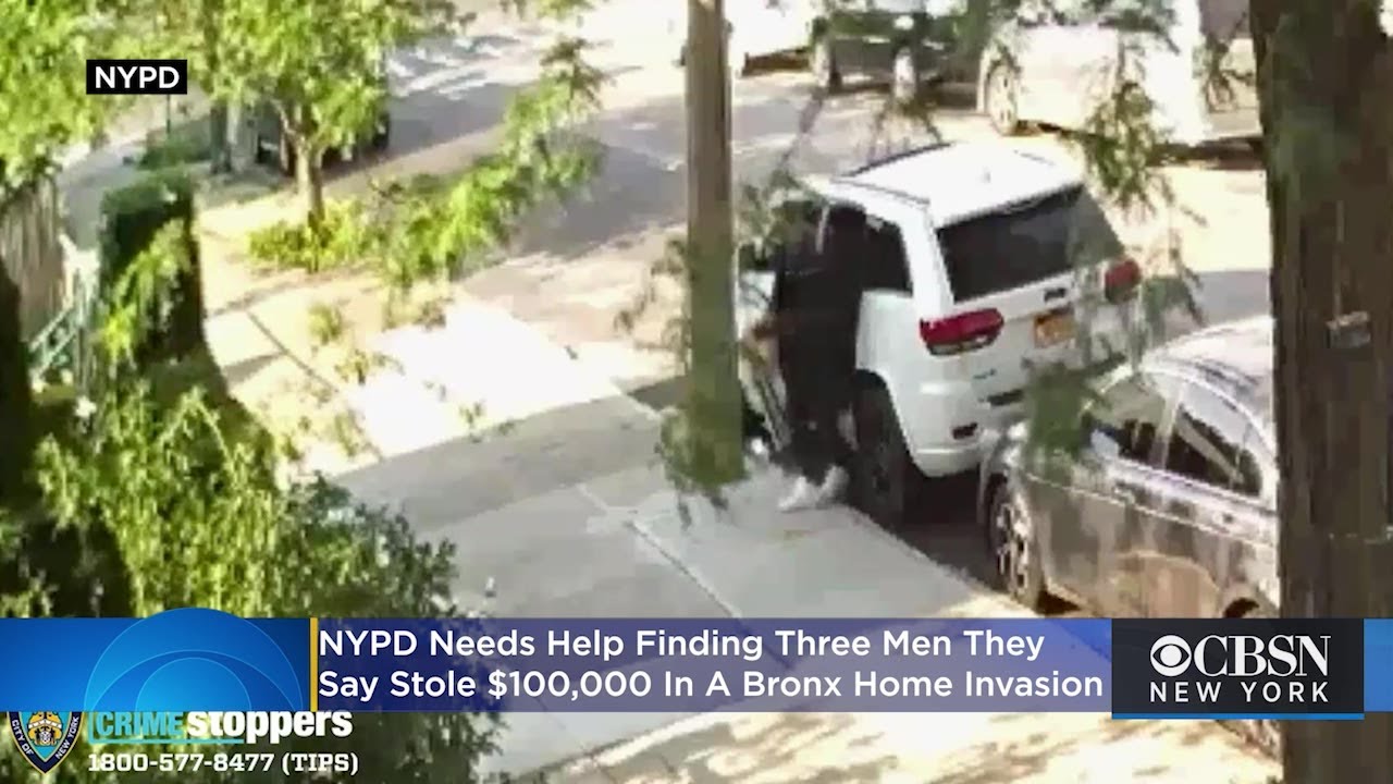 Bronx Home Invasion Thieves Steal $100,000 In Cash, Police Say - YouTube