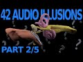 42 Audio Illusions & Phenomena! - Part 2/5 of Psychoacoustics