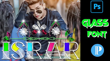 Haw to edit glass font || glass font editing 2022 in pixellab Pscc editing