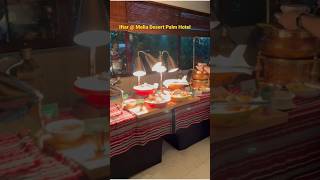 Iftar Party at Melia Desert Palm Hotel Dubai | Ramadan Vibes | #ramdanspecial #viral #shorts screenshot 2