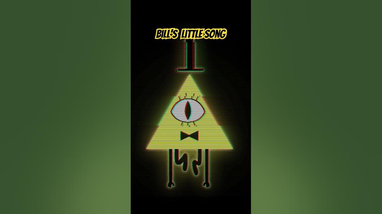 Bills little song #billcipher #gravityfalls #song Bills little song #billcipher #gravityfalls #song