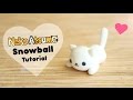 Neko Atsume Simple Snowball│Polymer Clay Tutorial