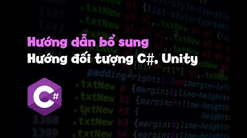 Trao đổi thêm với bạn Đăng Khoa về lập trình hướng đối tượng c# trong Unity