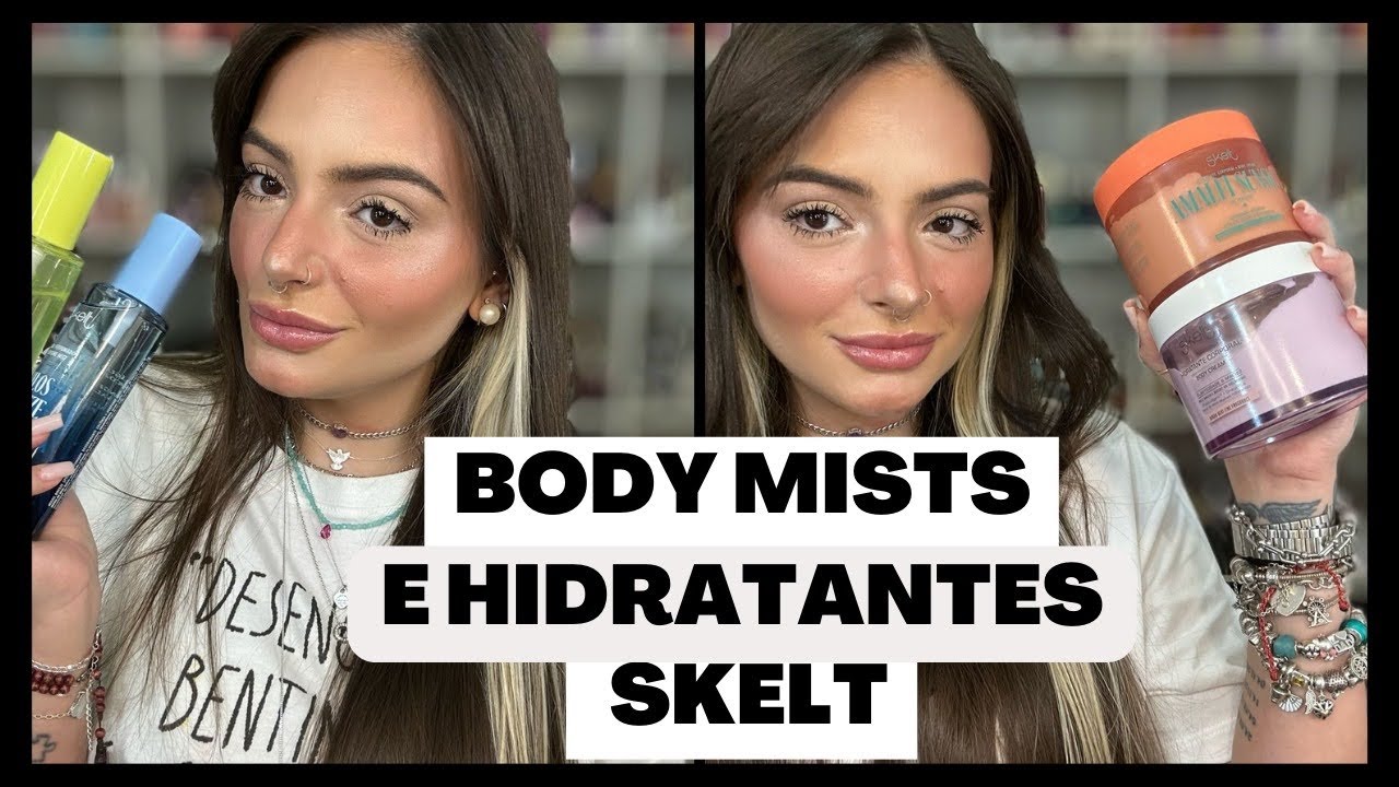 TODOS OS BODY MISTS E CREMES SKELT
