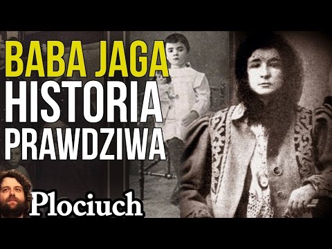 🐬 Baba Jaga Istniała Naprawdę  / Prawdziwa Historia mroczniejsza niż Spiskowe Teorie - Plociuch #554