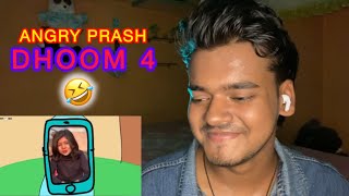 Insta Kids Gone Wild : Ft. DHOOM 4 | Angry Prash | Reaction