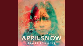 Video thumbnail of "April Snow - A Change Of Heart"