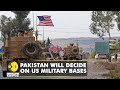 Pakistan's U-Turn on use of military bases | WION Latest News | English News