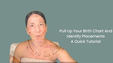 How To Pull Up Your Chart ✨A Quick Tutorial On Identifying YOUR Unique Astrological Placements