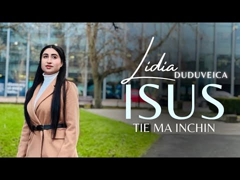 Lidia Duduveică - Isus Ție mă închin