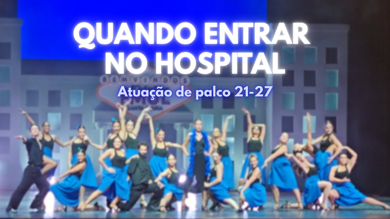 Quando entrar no hospital (Atuação de Palco) | Noite da Medicina 2025 | 21-27 (5° ano)