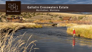 Montana Ranch For Sale - Gallatin Crosswaters Estate