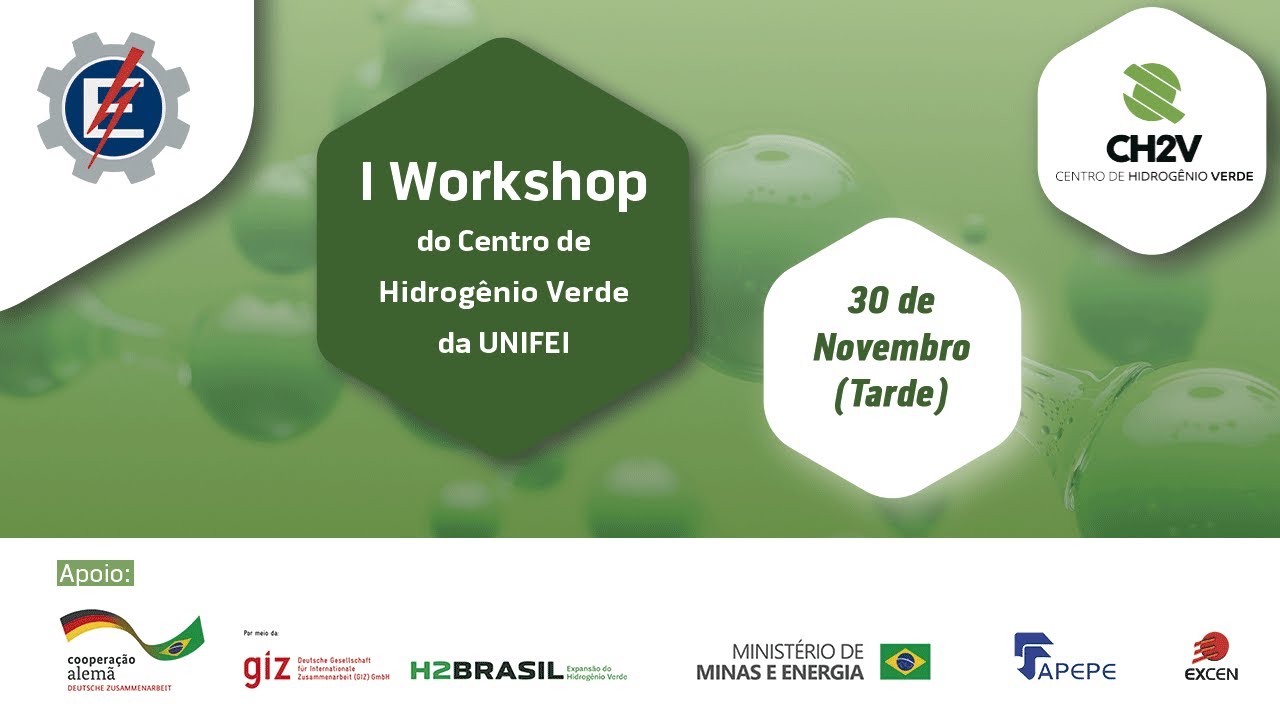 Universidade Federal de Itajubá no LinkedIn: II Workshop do Centro de  Hidrogênio Verde da UNIFEI Dias 03 e 04/08, no…