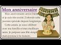Mon anniversaire 🎉| My Birthday Party | Learn French with Simple Story