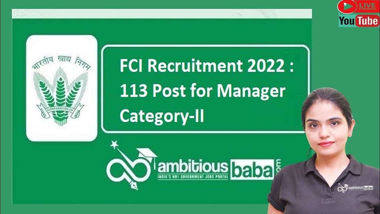 FCI Recruitment 2022 : 113 Post for Manager Category-II  ||Eligibility|| Details||SyllabusII Salary