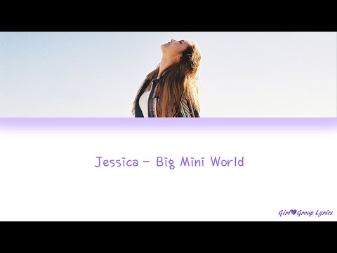 Jessica (제시카) (+) Big Mini World