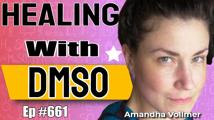 Amandha Vollmer - Healing With DMSO