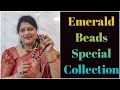 Emerald Beads Special Collection || Chunduru Sisters