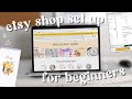 How to Set Up an Etsy Store for Your Digital Products: Step By Step Tutorial