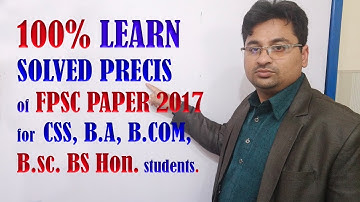 CSS PRECIS SOLVED PAPER 2017 PART 2